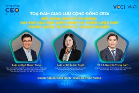 Tọa đàm giao lưu CEO “Bối cảnh kinh tế tư nhân: Vai trò của nhà điều hành và chiến lược mới trong quản trị pháp lý doanh nghiệp”
