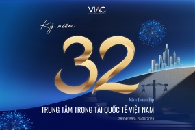 Chúc mừng Kỷ niệm 32 năm thành lập Trung tâm Trọng tài Quốc tế Việt Nam (VIAC) (28/04/1993 - 28/04/2025)  
