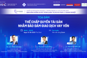 [LMS 2025] Tổng kết Toạ đàm trực tuyến “Thế chấp quyền tài sản nhằm bảo đảm giao dịch vay vốn”
