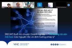 [RECAP] Buổi trò chuyện Doanh nghiệp – “Thị trường tài sản mã hoá: Các nguyên tắc và định hướng pháp lý”