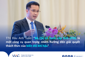 TTV Đậu Anh Tuấn: “Bộ Chỉ số Xanh cấp tỉnh (PGI) là một công cụ quan trọng nhằm hướng đến giải quyết thách thức của biến đổi khí hậu”
