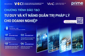 Chương trình đào tạo PRIME – Proactive Risk-integrated Mindset for Executives "TƯ DUY VÀ KỸ NĂNG QUẢN TRỊ PHÁP LÝ CHO DOANH NGHIỆP"