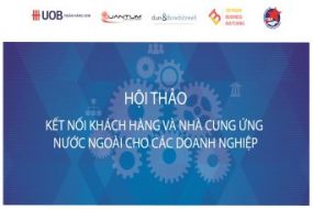 [Tp.HCM] Kết nối khách hàng và nhà cung ứng nước ngoài cho doanh nghiệp