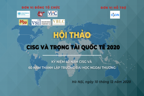Hội thảo CISG và Trọng tài quốc tế 2020