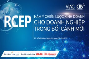 Hội thảo “Hiệp định đối tác kinh tế toàn diện khu vực (RCEP) và hàm ý chiến lược kinh doanh cho doanh nghiệp trong bối cảnh mới” 