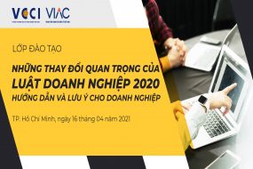 Lớp đào tạo "Những thay đổi quan trọng của Luật Doanh nghiệp 2020: Hướng dẫn và lưu ý cho doanh nghiệp"