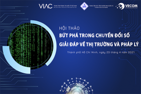 Hội thảo “Bứt phá trong chuyển đổi số - giải đáp về thị trường và pháp lý”