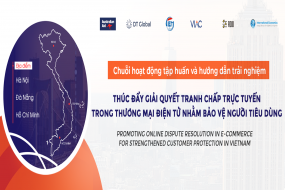 Chuỗi hoạt động tập huấn và hướng dẫn trải nghiệm giải quyết tranh chấp trực tuyến