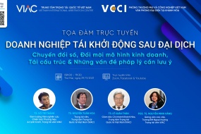 Tọa đàm trực tuyến Doanh nghiệp tái khởi động sau đại dịch: Chuyển đổi số, Đổi mới mô hình kinh doanh, Tái cấu trúc & Những vấn đề pháp lý cần lưu ý