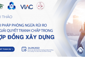 Hội thảo “Giải pháp trong phòng ngừa rủi ro và giải quyết tranh chấp hợp đồng xây dựng”