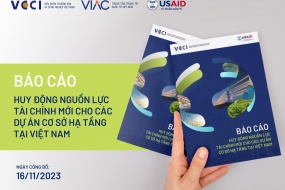 Giới thiệu Báo cáo Huy động nguồn lực tài chính mới cho các dự án cơ sở hạ tầng tại Việt Nam