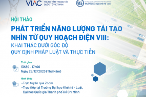 Hội thảo "Phát triển năng lượng tái tạo nhìn từ quy hoạch điện VIII: Khai thác dưới góc độ quy định pháp luật và thực tiễn"