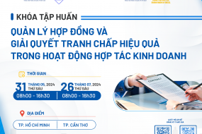 Tập huấn: Quản lý hợp đồng và giải quyết tranh chấp hiệu quả trong hoạt động hợp tác kinh doanh