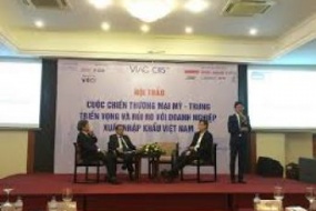Hội thảo cuộc chiến thương mại Mỹ Trung: Triển vọng và rủi ro đối với doanh nghiệp xuất nhập khẩu