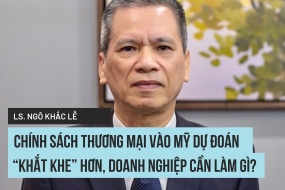 Chính sách thương mại vào Mỹ dự đoán "khắt khe" hơn, doanh nghiệp cần làm gì?
