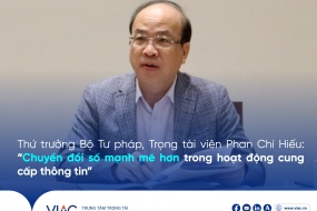 Thứ trưởng Bộ Tư pháp, Trọng tài viên Phan Chí Hiếu: “Chuyển đổi số mạnh mẽ hơn trong hoạt động cung cấp thông tin”