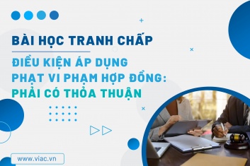 #051 | Điều kiện áp dụng phạt vi phạm hợp đồng: Phải có thỏa thuận