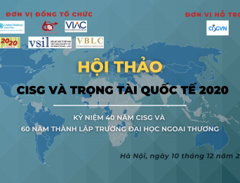 Hội thảo CISG và Trọng tài quốc tế 2020