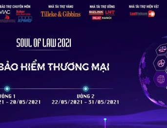 Cuộc thi Soul Of Law 2021 - “Bảo Hiểm Thương Mại”