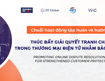 Chuỗi hoạt động tập huấn và hướng dẫn trải nghiệm giải quyết tranh chấp trực tuyến