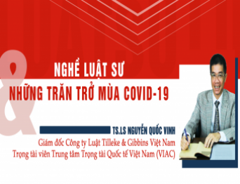Nghề luật sư và những trăn trở mùa COVID-19