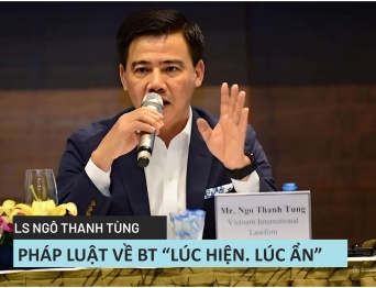 [GÓC NHÌN TRỌNG TÀI VIÊN]  LS., Trọng tài viên Ngô Thanh Tùng: Pháp luật về BT “lúc hiện, lúc ẩn”