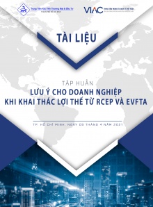 Lớp tập huấn "Lưu ý cho doanh nghiệp khi khai thác lợi thế từ RCEP và EVFTA"