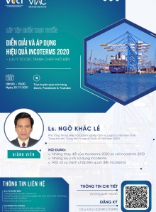 Lớp tập huấn "Diễn giải và áp dụng hiệu quả INCOTERMS 2020 – Lưu ý cho doanh nghiệp từ một số tranh chấp điển hình"