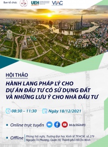 Hội thảo | Hành lang pháp lý cho dự án đầu tư có sử dụng đất và những lưu ý cho nhà đầu tư