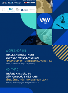 [VAW2023] Hội thảo Đầu tư kinh doanh giữa Hàn Quốc và Việt Nam: Tìm kiếm cơ hội trong nghịch cảnh