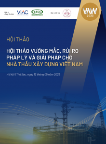 [VAW 2023] Lễ Ký kết thỏa thuận hợp tác và Hội thảo Vướng mắc, rủi ro pháp lý và giải pháp cho nhà thầu xây dựng Việt Nam