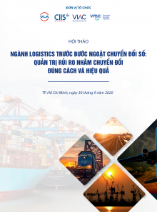 Hội thảo Ngành Logistics trước bước ngoặt chuyển đổi số: Quản trị rủi ro nhằm chuyển đổi đúng cách và hiệu quả