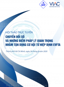 Hội thảo trực tuyến Chuyển đổi số - Tận dụng cơ hội từ Hiệp định EVFTA trong bối cảnh hiện tại