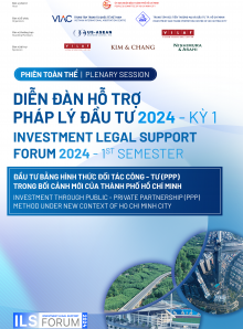 ILS Forum 2024 | Diễn đàn Hỗ trợ Pháp lý Đầu tư năm 2024 - Kỳ 1 - Phiên Toàn thể