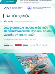 [LMS 2024] Hội thảo “Giao dịch ngoại thương hiện thời: Sự đổi hướng trong chiến lược kinh doanh và quản lý tranh chấp”