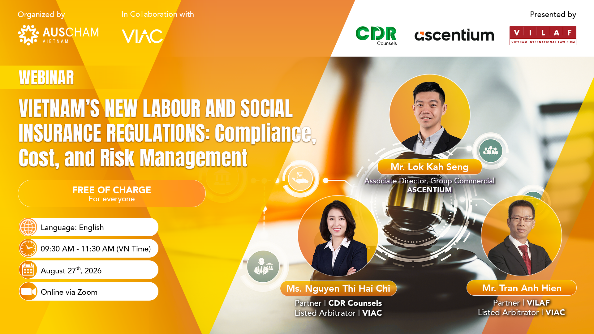 AUSCHAM-VIAC 2026 WEBINAR SERIES: #04 “Vietnam’s New Labour and Social Insurance Regulations: Compliance, Cost, and Risk Management”
