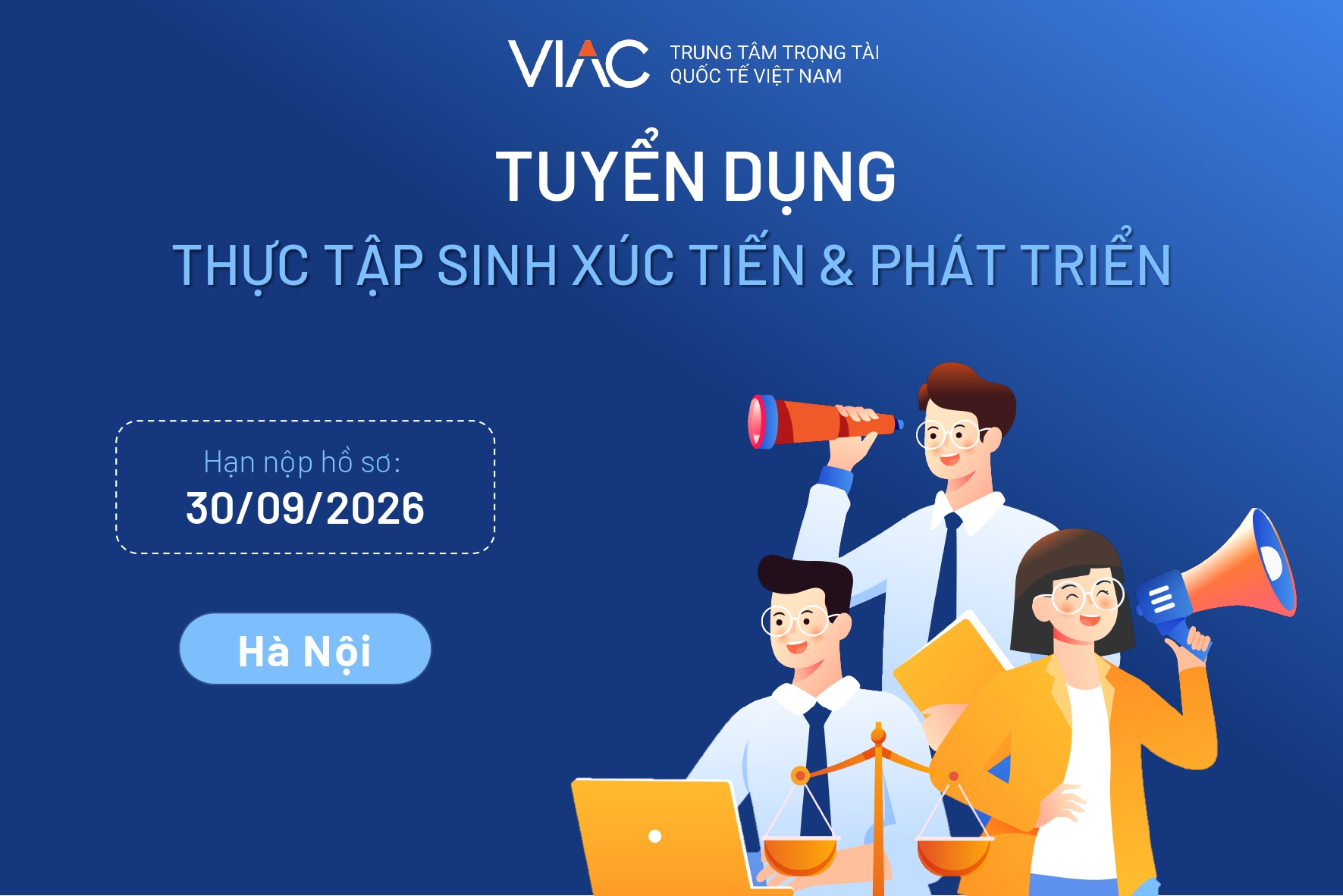 [Tháng 09/2026] Tuyển 03 Cộng tác viên Ban Xúc tiến & Phát triển làm việc tại văn phòng Hà Nội