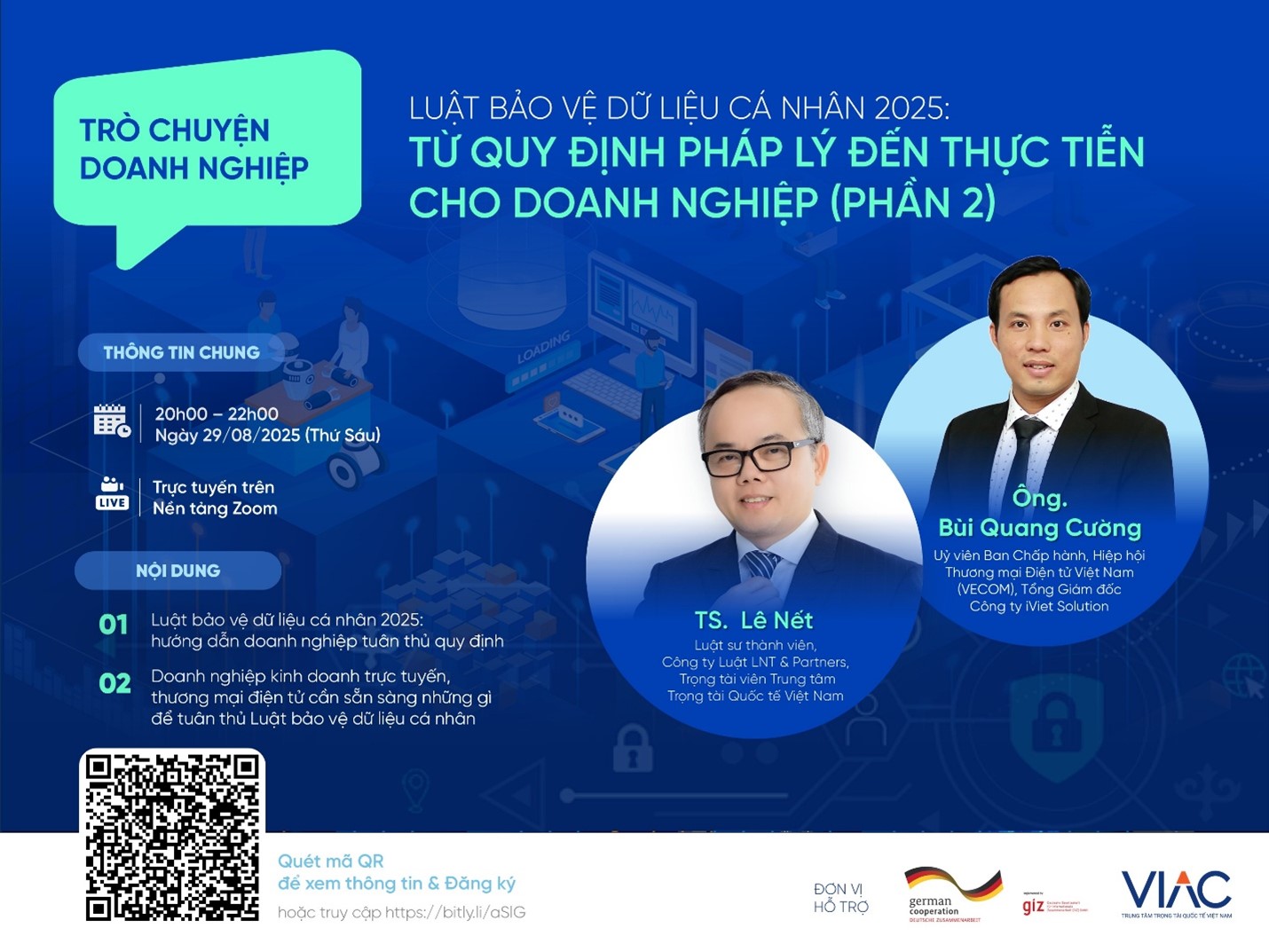 [Sự kiện hỗ trợ] Trò chuyện Doanh nghiệp – Luật bảo vệ dữ liệu cá nhân 2025: Từ quy định pháp lý đến thực tiễn cho doanh nghiệp - Phần 2