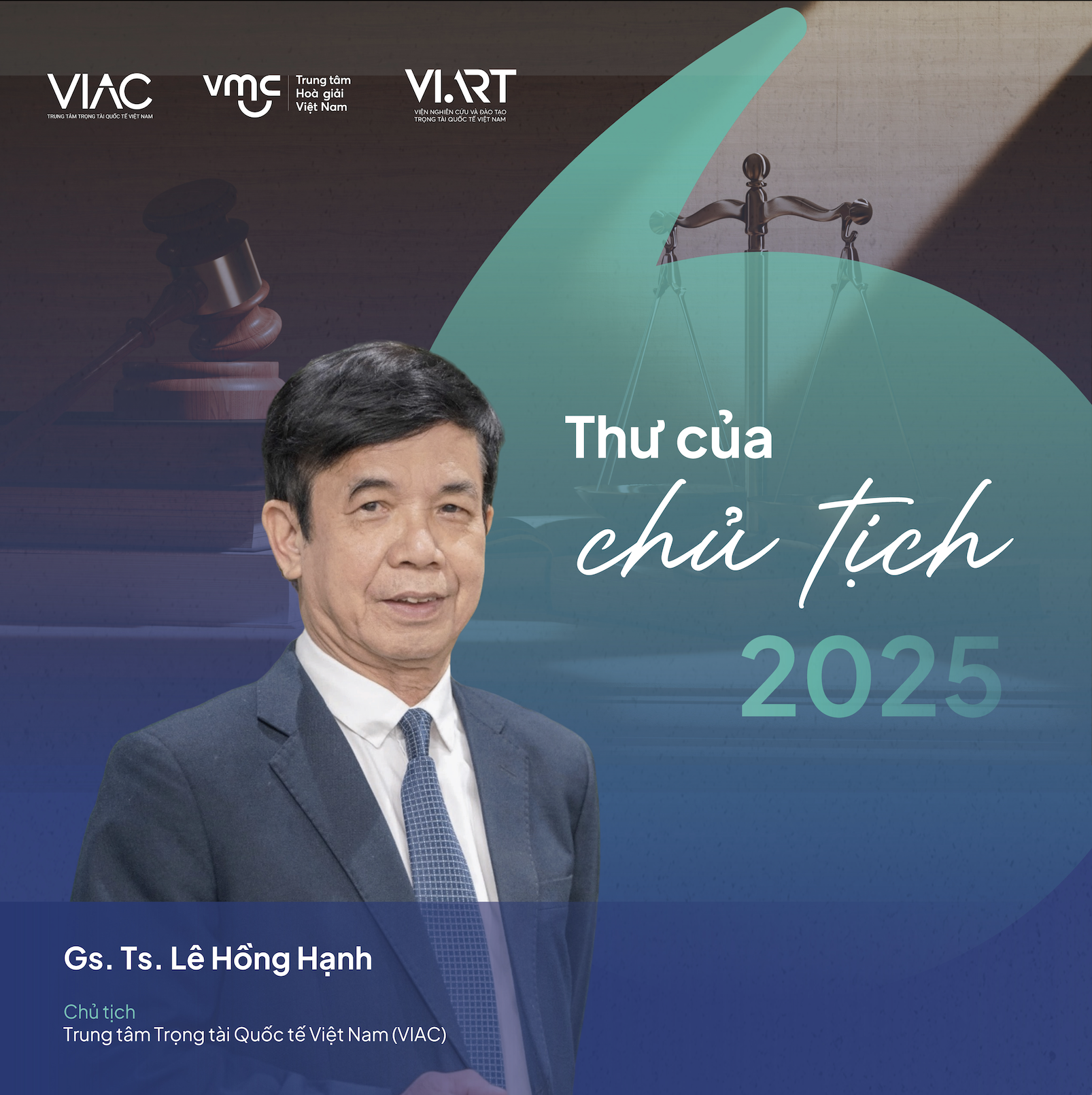 Thư của Chủ tịch VIAC 2025