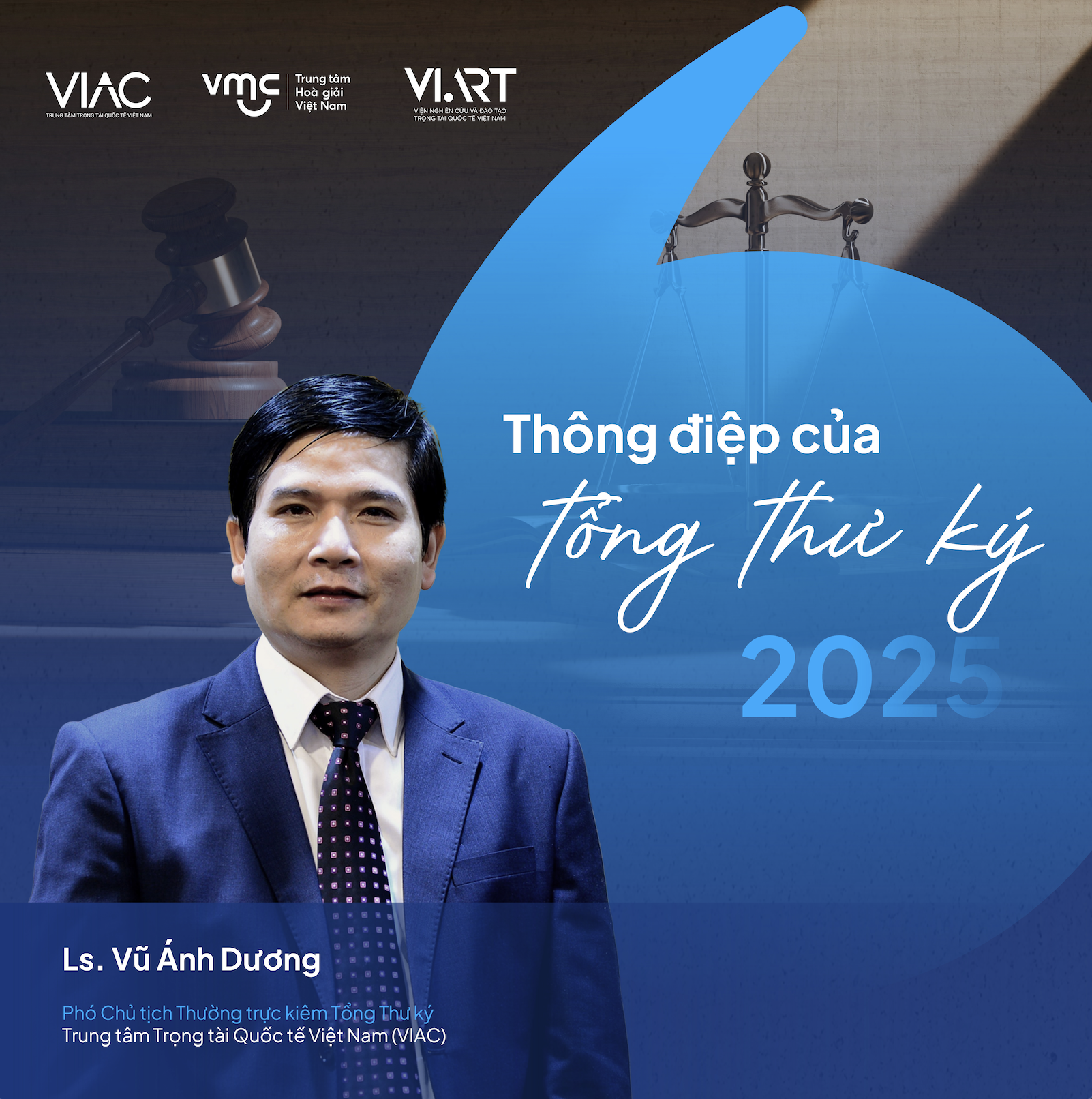 Thông điệp của Tổng Thư ký VIAC 2025