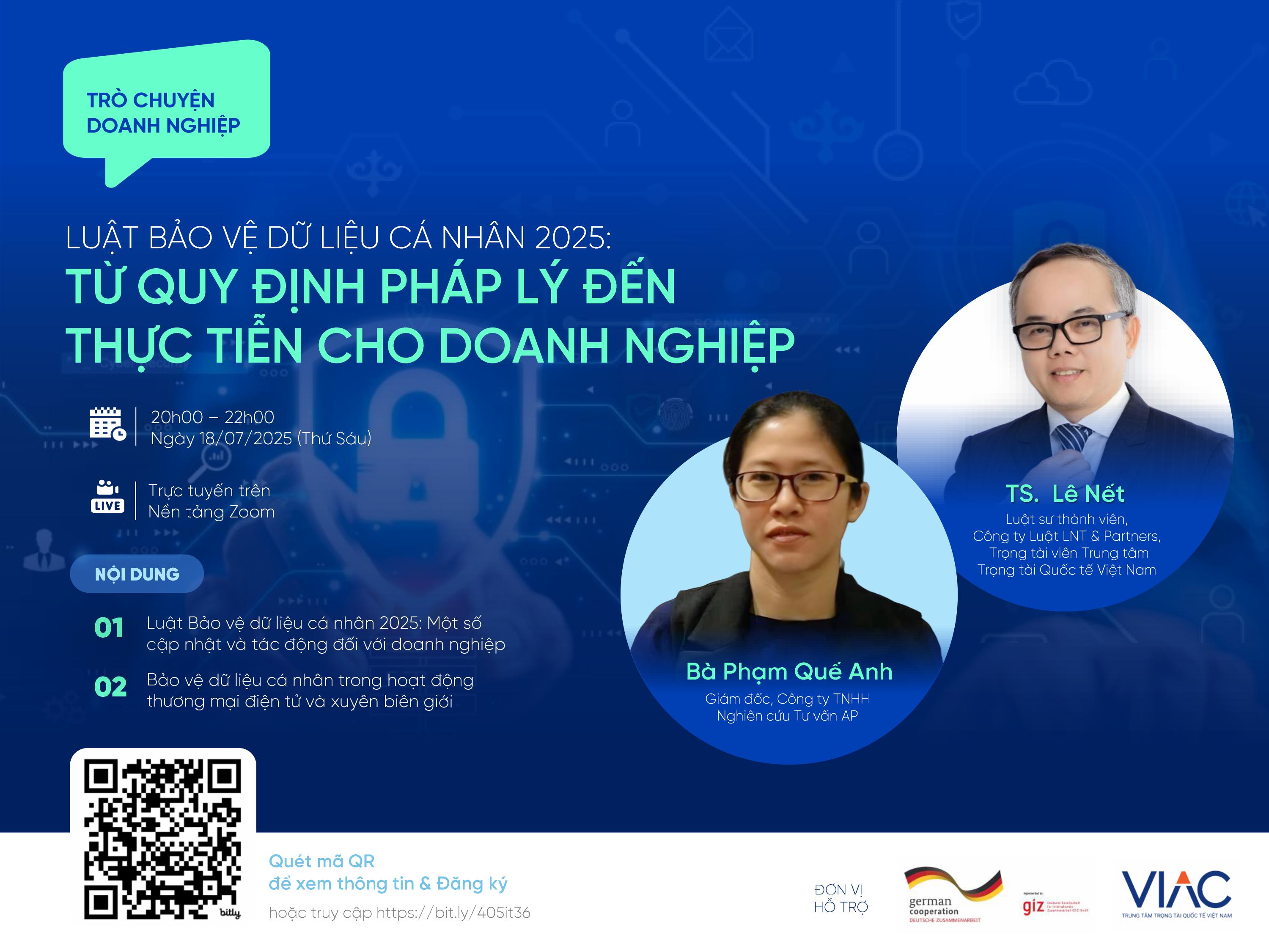 Buổi trò chuyện doanh nghiệp về “Luật Bảo vệ Dữ liệu cá nhân 2025: Từ quy định pháp lý đến thực tiễn cho doanh nghiệp”