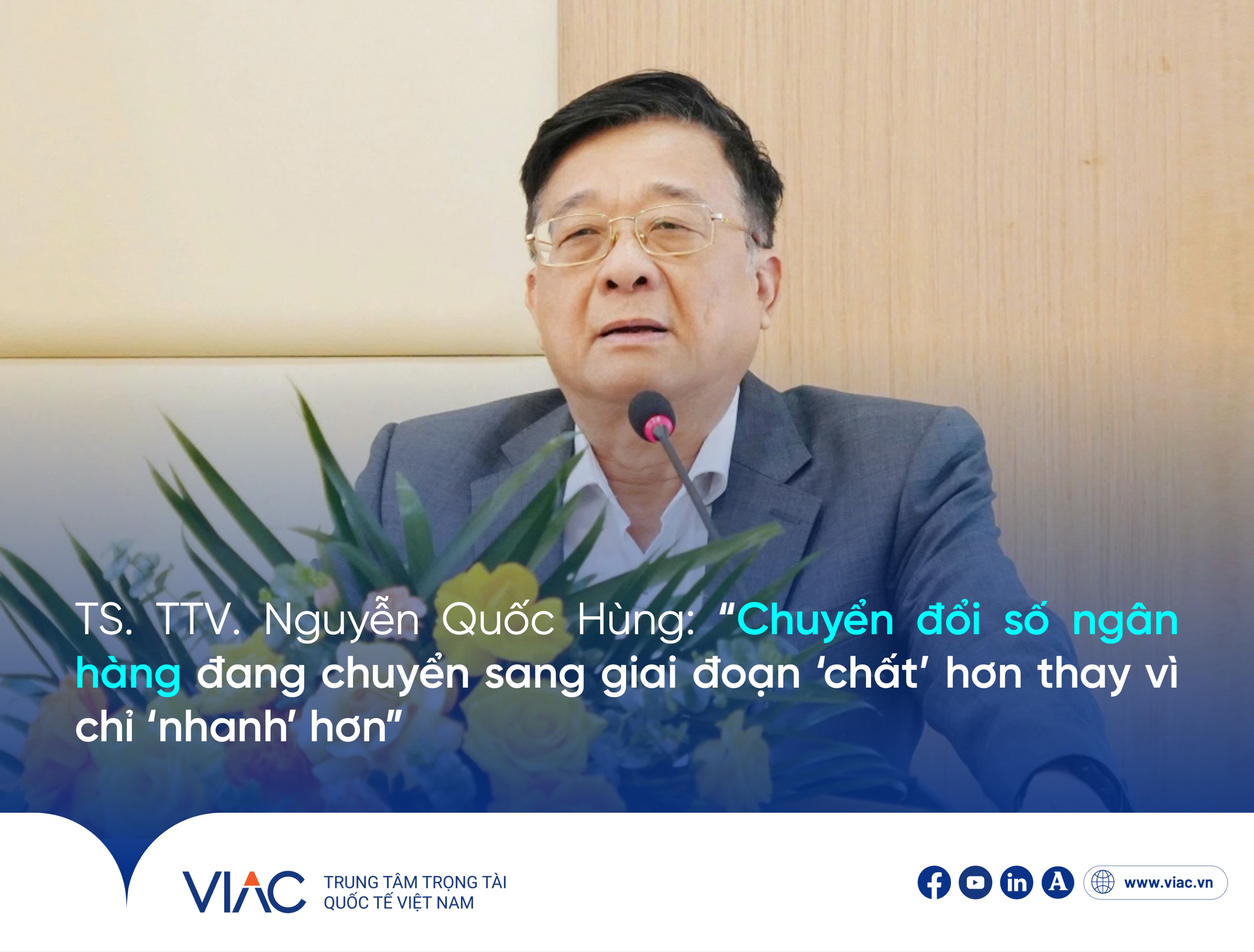 TS. TTV Nguyễn Quốc Hùng: Chuyển đổi số ngân hàng đang chuyển sang giai đoạn “chất” hơn thay vì chỉ “nhanh” hơn