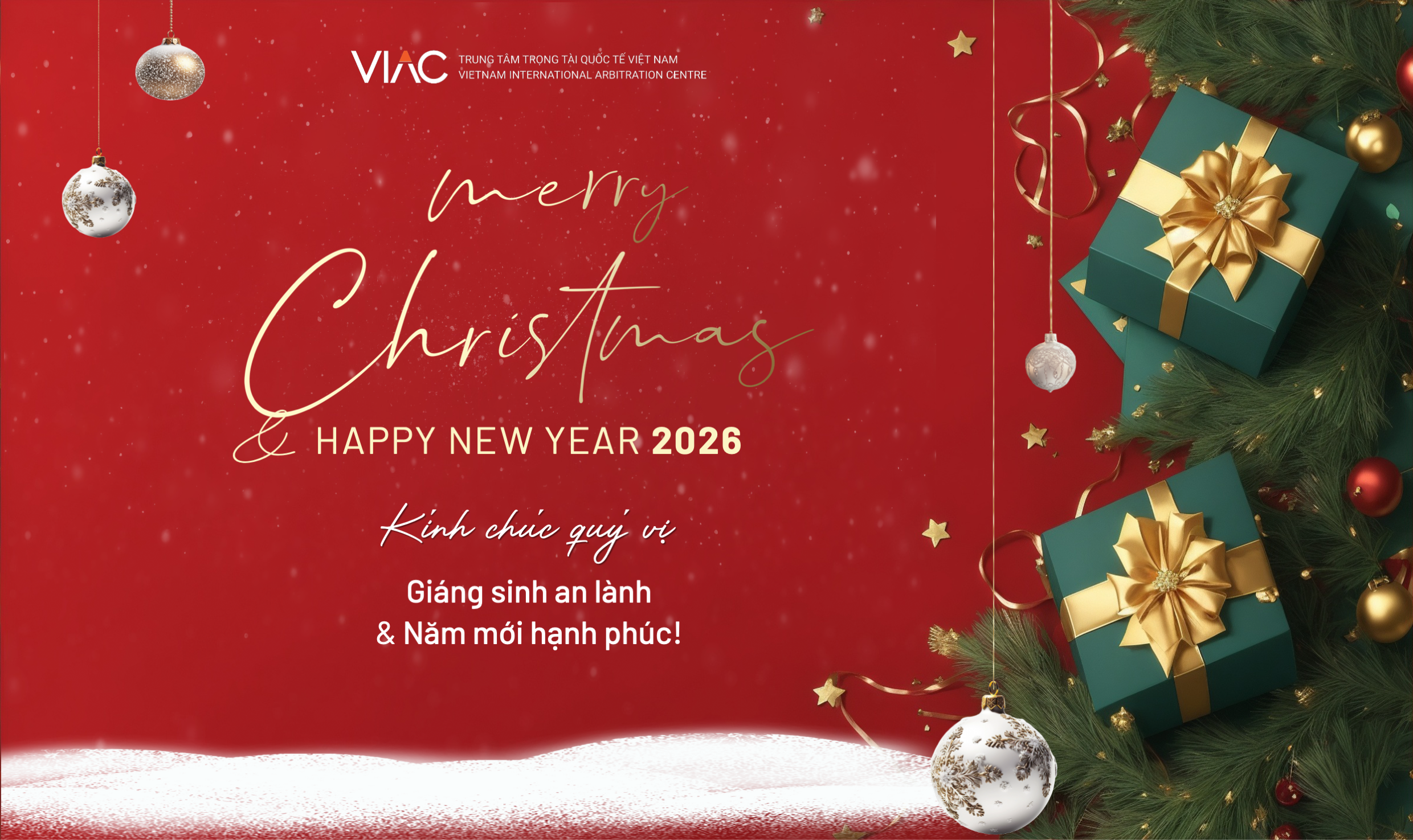 [VIAC] CHÚC MỪNG LỄ GIÁNG SINH VÀ NĂM MỚI 2026 