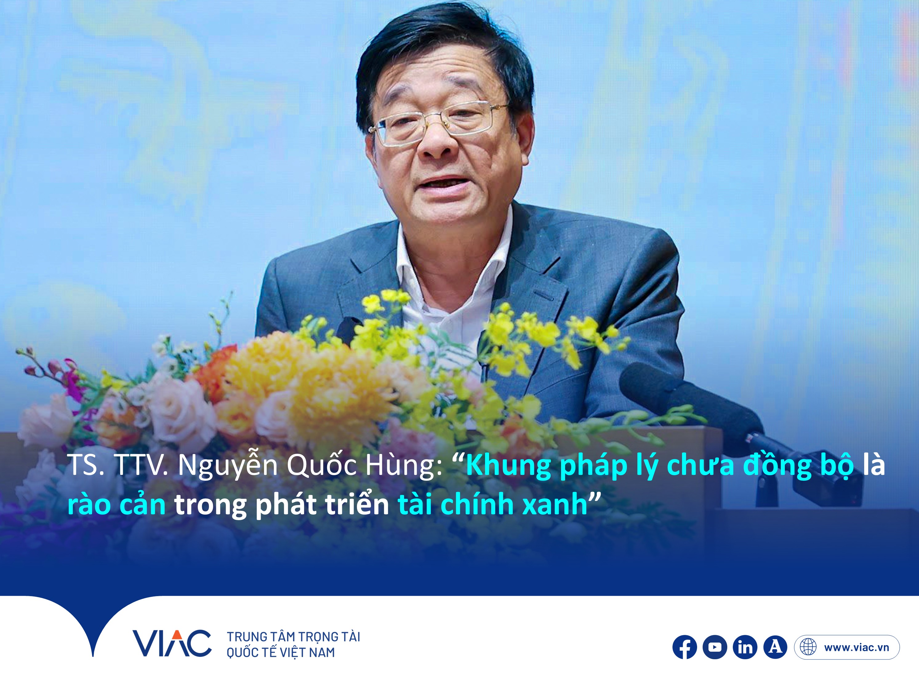 TS. TTV. Nguyễn Quốc Hùng: “Khung pháp lý chưa đồng bộ là rào cản trong phát triển tài chính xanh”