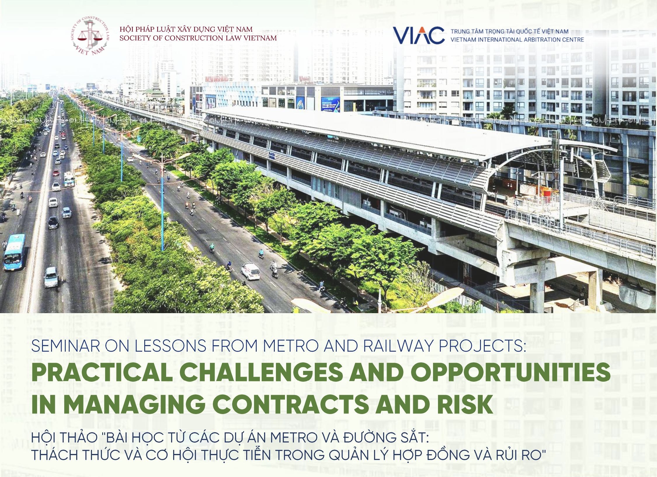 Seminar “Lessons from Metro and Railway Projects: Practical Challenges and Opportunities in Managing Contract and Risks”