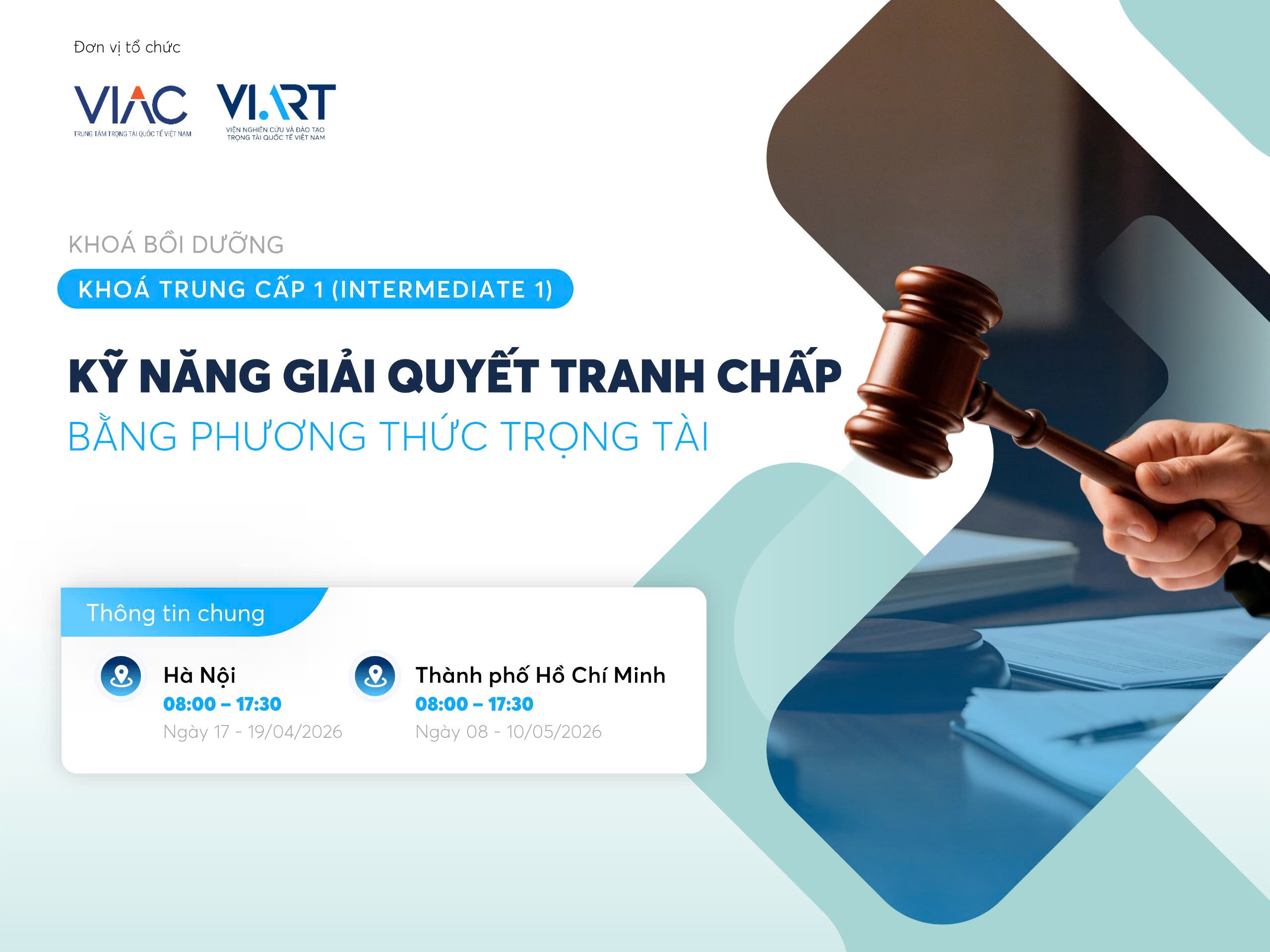 [Khóa bồi dưỡng] Kỹ năng giải quyết tranh chấp bằng phương thức trọng tài (Học phần Trung cấp 2 – Mã khóa học: INTER2.0126 và INTER2.0226)