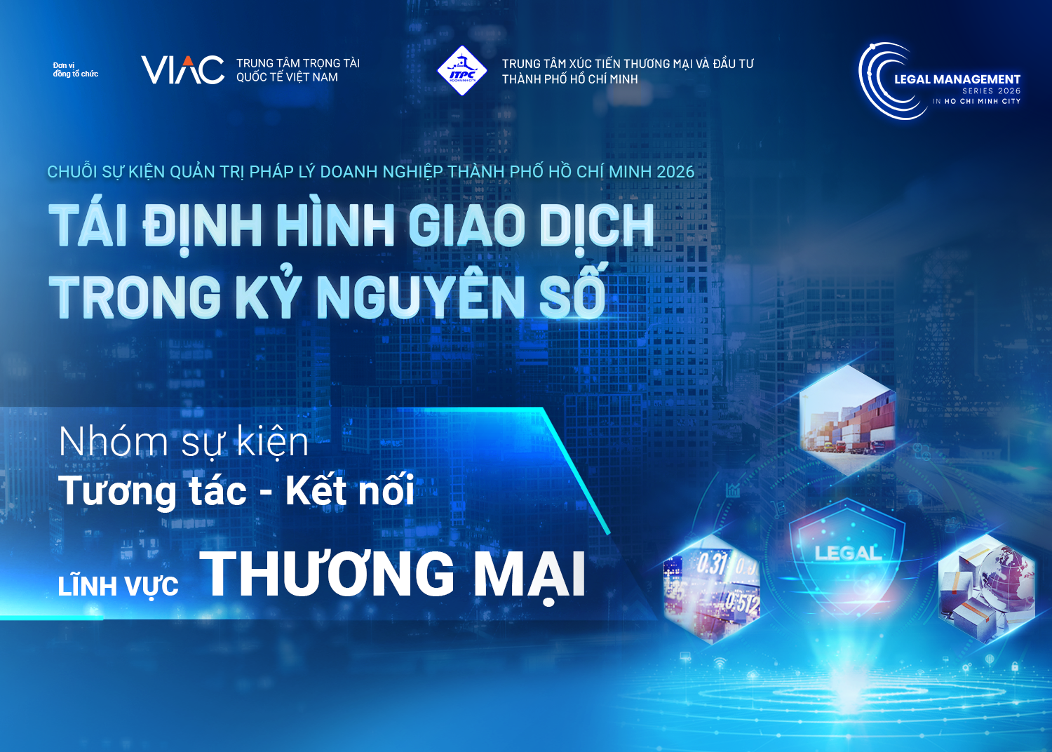 LMS 2026 l Nhóm sự kiện Tương tác - Kết nối l Lĩnh vực Thương mại