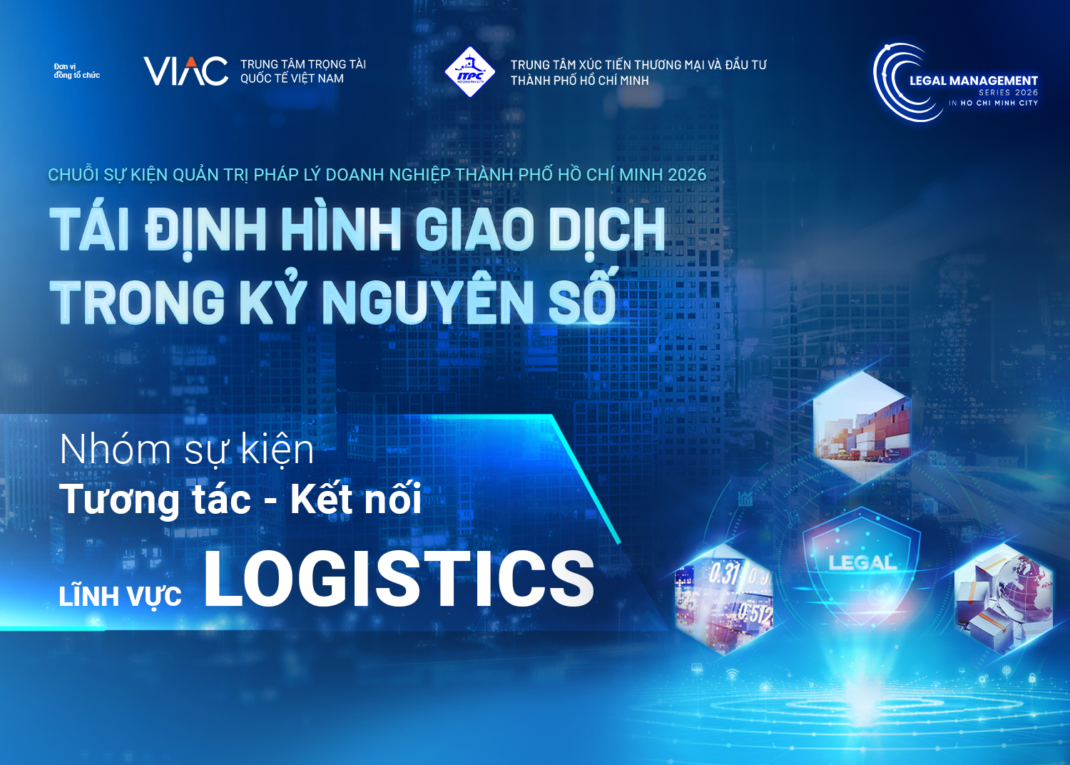 LMS 2026 l Tọa đàm chuyên gia "Phân định trách nhiệm pháp lý khi ứng dụng công nghệ trong giao dịch logistics"