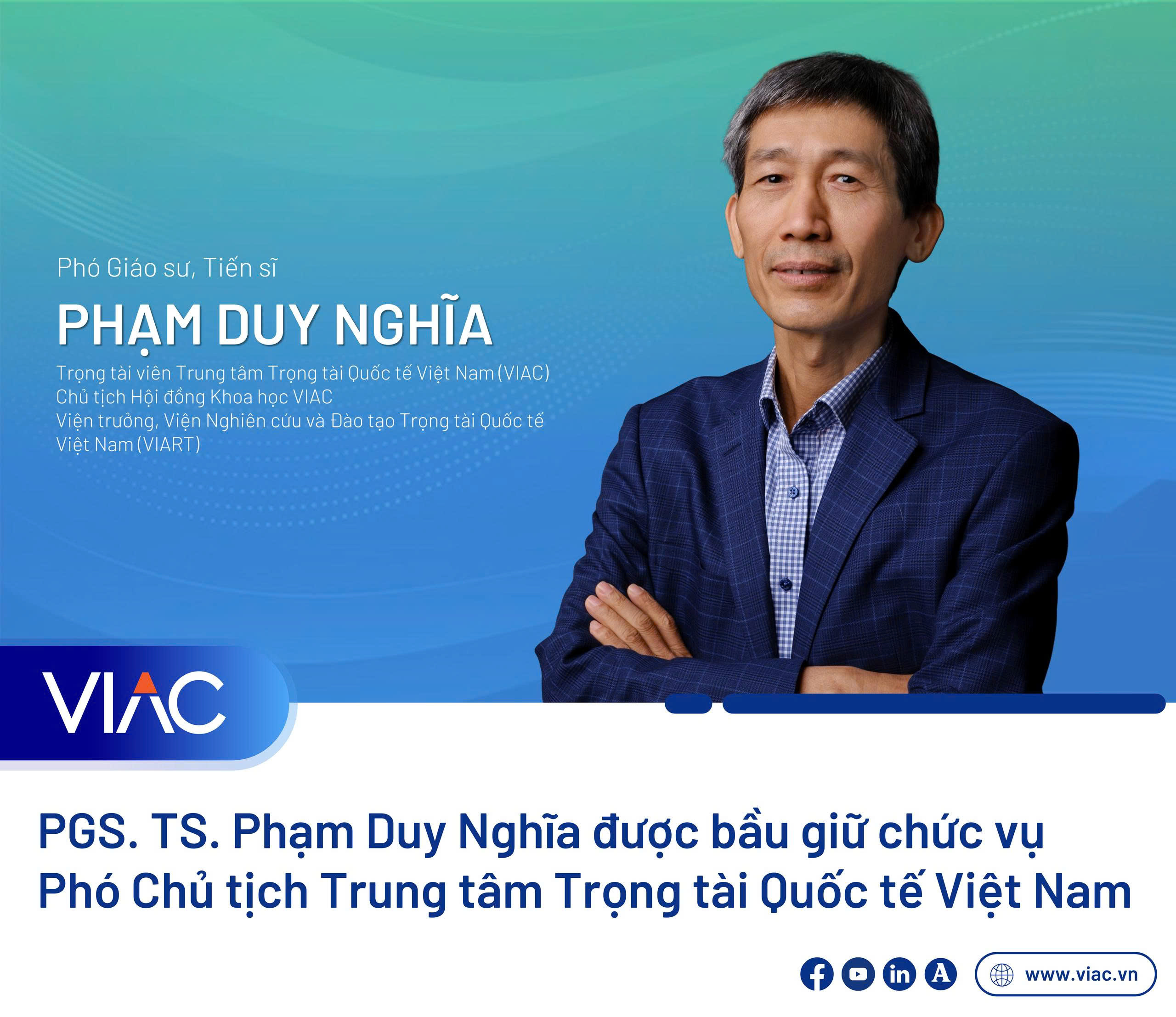 PGS. TS. Phạm Duy Nghĩa được bầu giữ chức vụ Phó Chủ tịch Trung tâm Trọng tài Quốc tế Việt Nam 