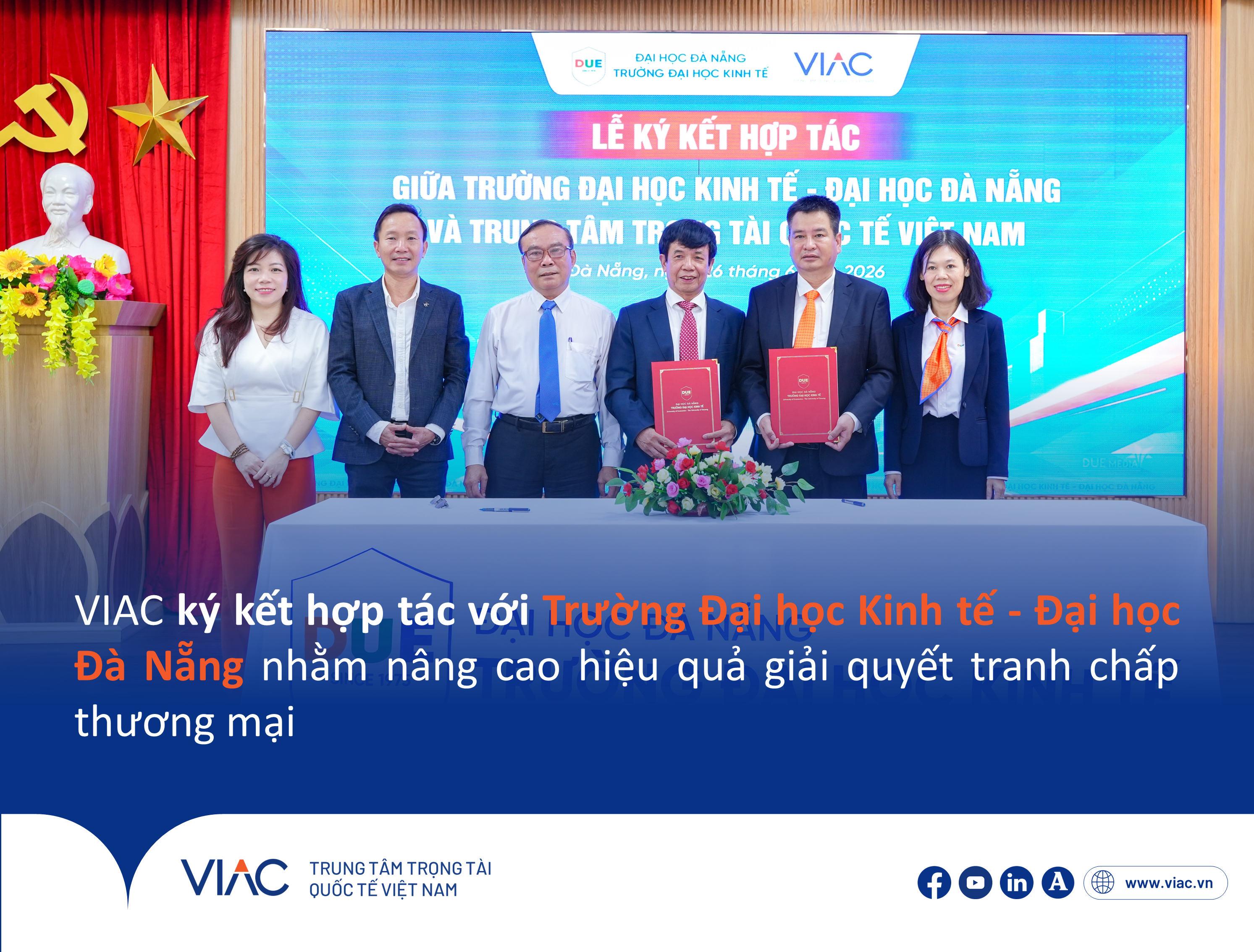 Hội thảo "Nhận diện và giải quyết tranh chấp giữa các doanh nghiệp trong kỷ nguyên mới" và Lễ ký kết hợp tác giữa VIAC với Trường Đại học Kinh tế - Đại học Đà Nẵng
